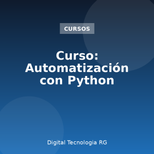 Curso: Automatización con Python