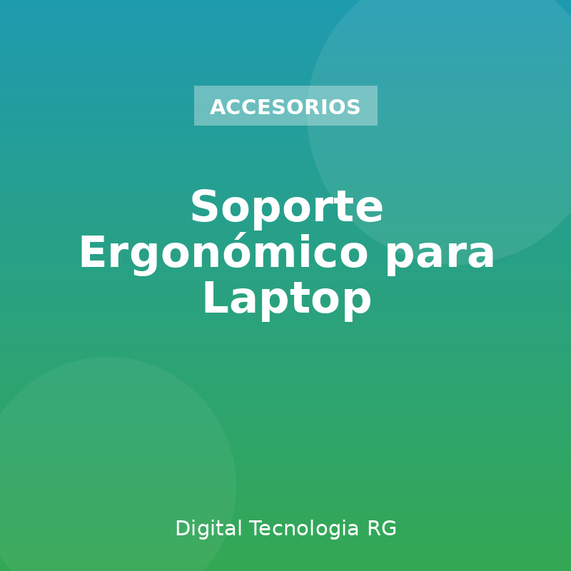 Soporte Ergonómico para Laptop