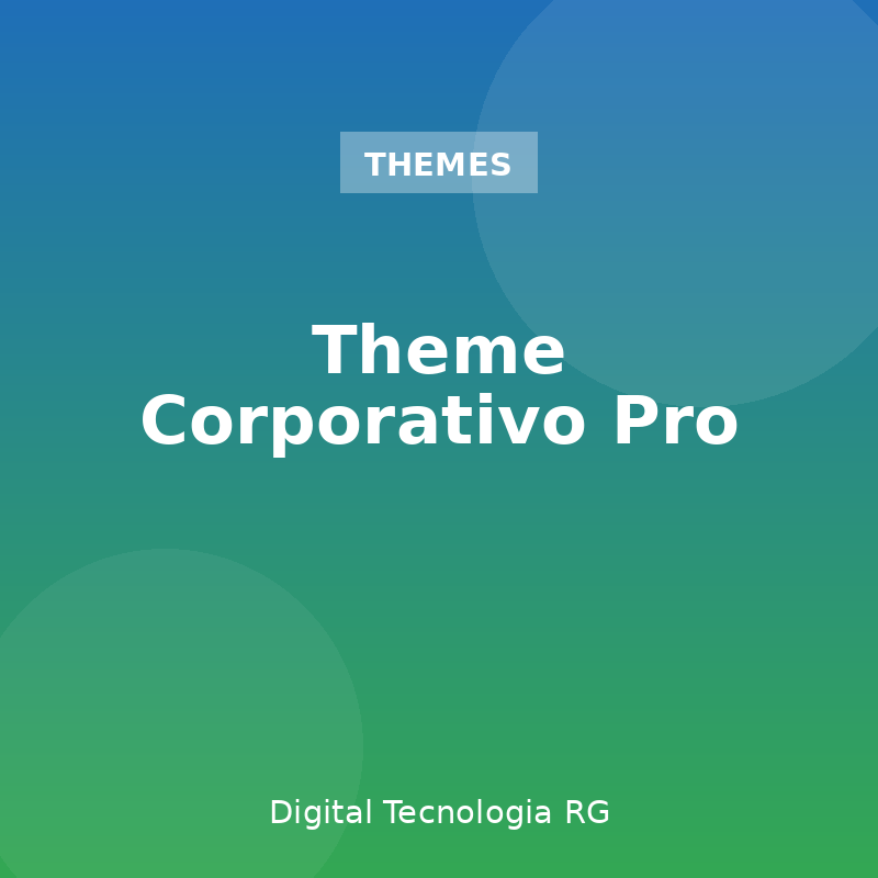 Theme Corporativo Pro — Digital Tecnología RG